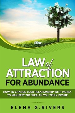 Law of Attraction for Abundance - G. Rivers, Elena