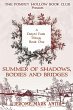 Summers of Shadows, Bodies and Bridges - Bild 1