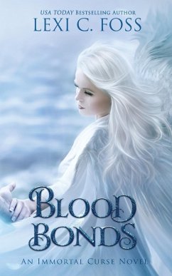 Blood Bonds - Foss, Lexi C.