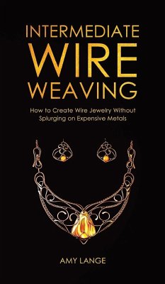 Intermediate Wire Weaving - Lange, Amy