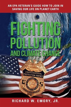 Fighting Pollution and Climate Change - Emory Jr, Richard W.