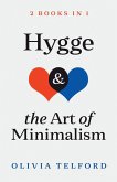 Hygge and The Art of Minimalism