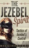 The Jezebel Spirit (Pocket Size)