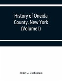 History of Oneida County, New York