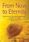 FROM NOW TO ETERNITY (eBook, ePUB)