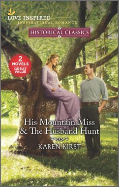 Cover His Mountain Miss & The Husband Hunt (eBook, ePUB)