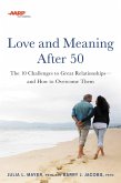 AARP Love and Meaning after 50 (eBook, ePUB)