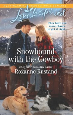 Snowbound With The Cowboy (Mills & Boon Love Inspired) (Rocky Mountain Ranch, Book 3) (eBook, ePUB) - Rustand, Roxanne