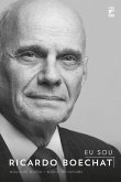 Eu sou Ricardo Boechat (eBook, ePUB) Eu sou Ricardo Boechat (eBook, ePUB)