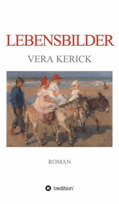 Lebensbilder (eBook, ePUB) - Kerick, Vera
