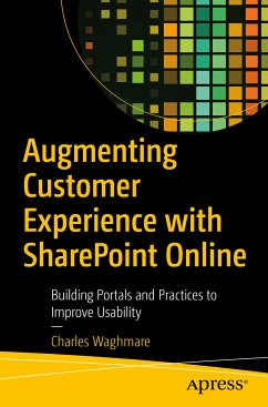 Augmenting Customer Experience with SharePoint Online (eBook, PDF) - Waghmare, Charles