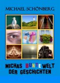 Michas bunte Welt der Geschichten (eBook, ePUB)