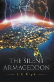 The Silent Armageddon (eBook, ePUB)