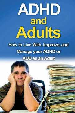 ADHD and Adults - Parkinson, James