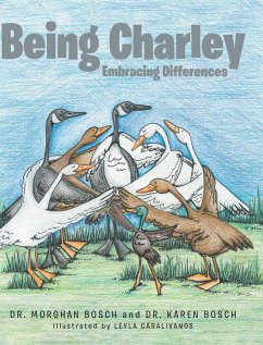 Being Charley - Bosch, Morghan; Bosch, Karen