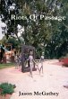 Riots Of Passage - Bild 1