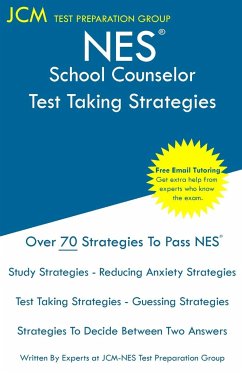 NES School Counselor - Test Taking Strategies - Test Preparation Group, Jcm-Nes