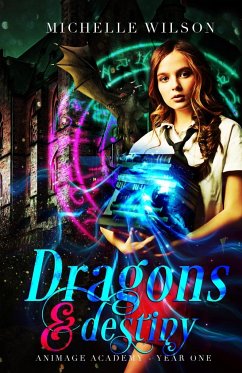 Dragons and Destiny - Wilson, Michelle