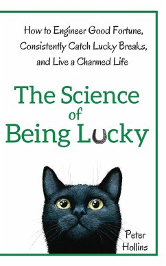 The Science of Being Lucky - Hollins, Peter
