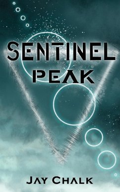 Sentinel Peak - Chalk, Jay