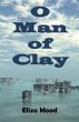 O Man of Clay - Bild 1