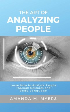 The Art of Analyzing People - Myers, Amanda M.