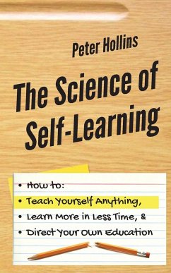The Science of Self-Learning - Hollins, Peter