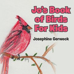 Jo's Book of Birds For Kids - Gerweck, Josephine