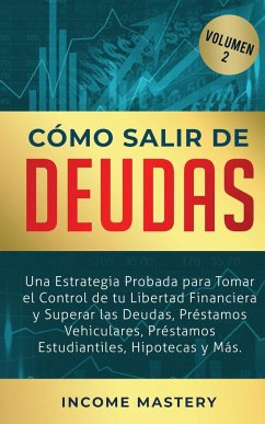 Cómo Salir de Deudas - Mastery, Income