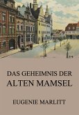 Das Geheimnis der alten Mamsell (eBook, ePUB)