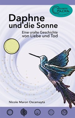 Daphne und die Sonne (eBook, ePUB) - Maron Oscamayta, Nicole