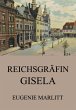 Reichsgräfin Gisela (eBook, ePUB) - Bild 1