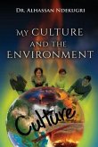 My Culture and the Environment (eBook, ePUB) My Culture and the Environment (eBook, ePUB)