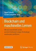 Blockchain und maschinelles Lernen (eBook, PDF)