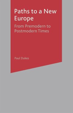 Paths to a New Europe (eBook, PDF) - Dukes, Paul