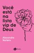 Você está na lista VIP de Deus... - Bild 1