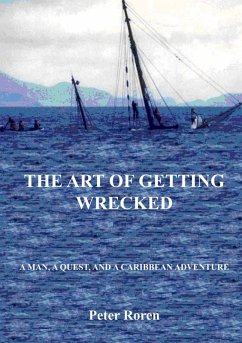 The Art of Getting Wrecked (eBook, ePUB)