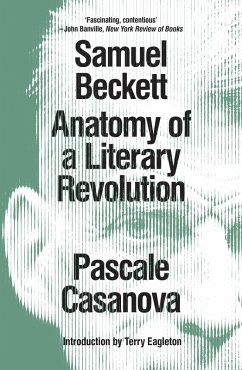 Samuel Beckett (eBook, ePUB) - Casanova, Pascale