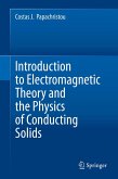Introduction to Electromagnetic Theory and the Physics of Conducting Solids (eBook, PDF)