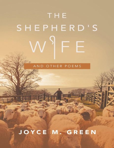 The Shepherd's Wife: And Other Poems (eBook, ePUB) The Shepherd's Wife: And Other Poems (eBook, ePUB)