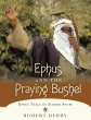 Ephus and the Praying Bushel - Bild 1