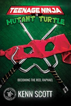 Teenage Ninja to Mutant Turtle - Scott, Kenn