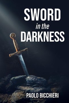 Sword in the Darkness - Bicchieri, Paolo