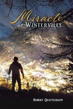 Miracle at Winterville - Quattlebaum, Robert