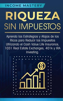 Riqueza sin impuestos - Mastery, Income