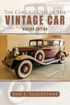 The Curious Case of the Vintage Car - Blackstone, Dan E.