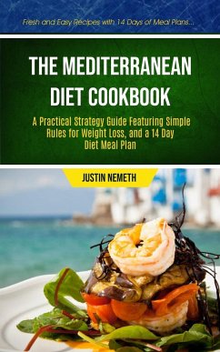 The Mediterranean Diet Cookbook - Nemeth, Justin