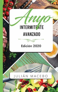 Ayuno intermitente avanzado - Edición 2020 - Mancebo, Julián