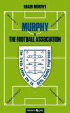 MURPHY v The Football Association (eBook, ePUB)