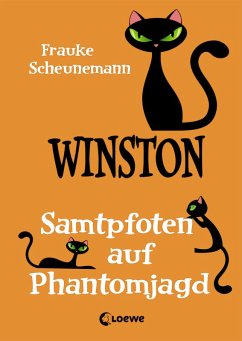 Samtpfoten auf Phantomjagd / Winston Bd.7 (eBook, ePUB) - Scheunemann, Frauke
